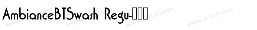AmbianceBTSwash Regu字体转换